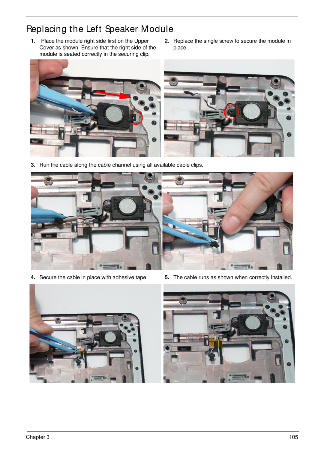 Acer 7315, 7715Z manual Replacing the Left Speaker Module, Secure the cable in place with adhesive tape 