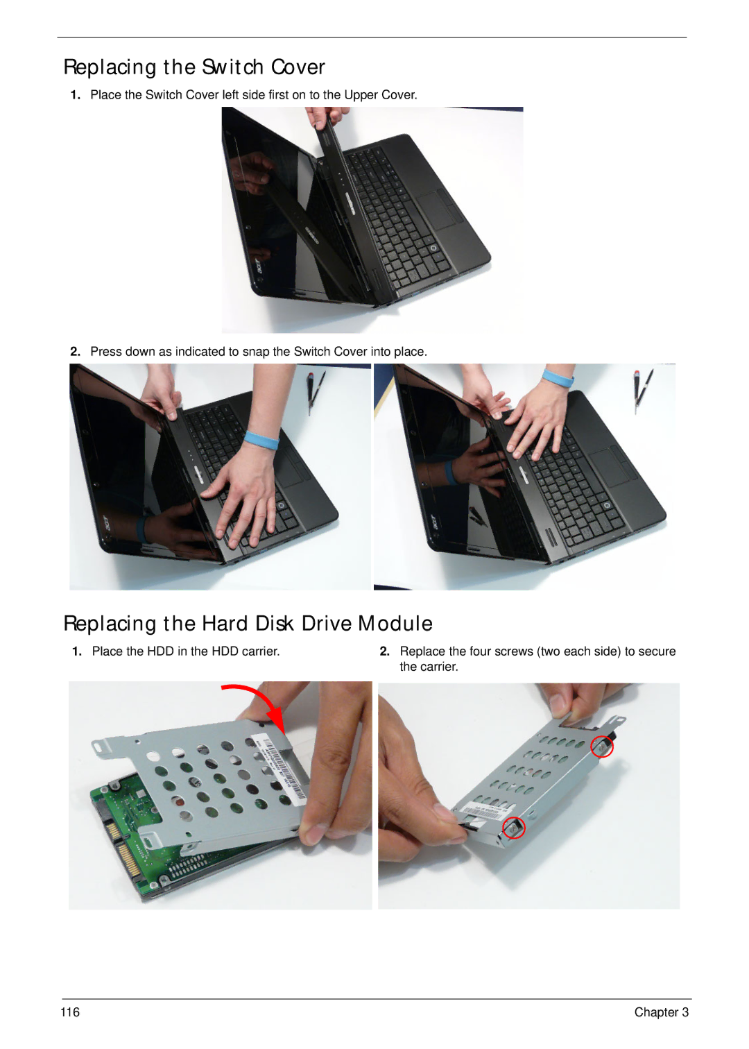 Acer 7715Z, 7315 manual Replacing the Switch Cover, Replacing the Hard Disk Drive Module 