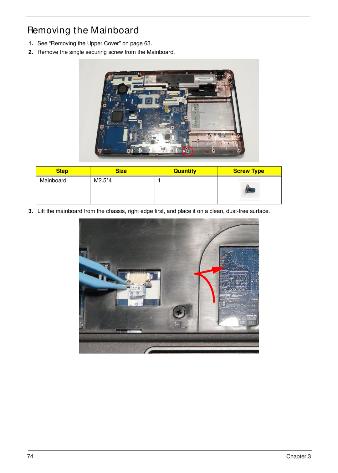 Acer 7715Z, 7315 manual Removing the Mainboard, Step Size Quantity Screw Type Mainboard M2.5*4 