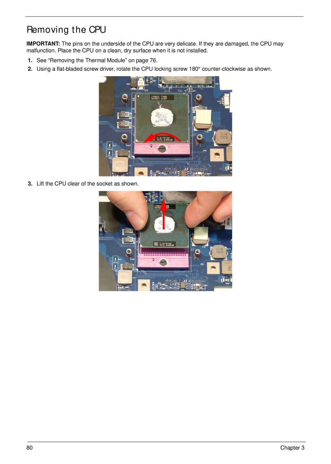 Acer 7715Z, 7315 manual Removing the CPU 