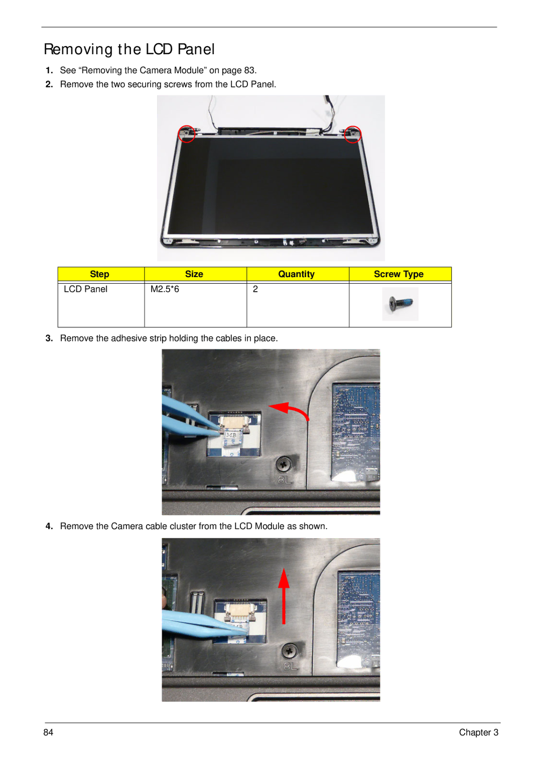 Acer 7715Z, 7315 manual Removing the LCD Panel, Step Size Quantity Screw Type LCD Panel M2.5*6 