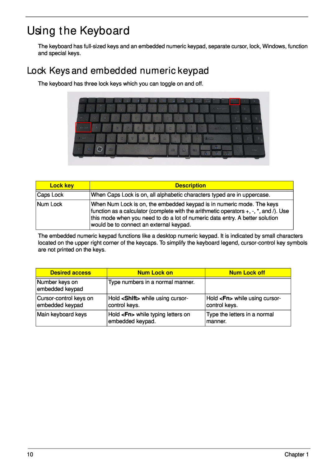 Acer 7715Z Using the Keyboard, Lock Keys and embedded numeric keypad, Lock key, Description, Desired access, Num Lock on 
