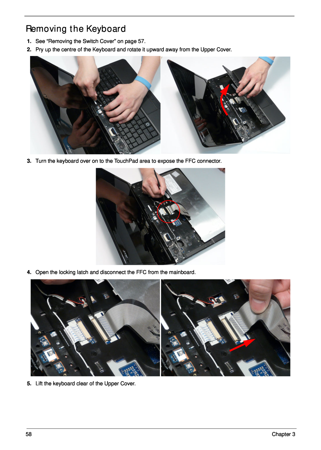 Acer 7715Z Removing the Keyboard, See “Removing the Switch Cover” on page, Lift the keyboard clear of the Upper Cover 
