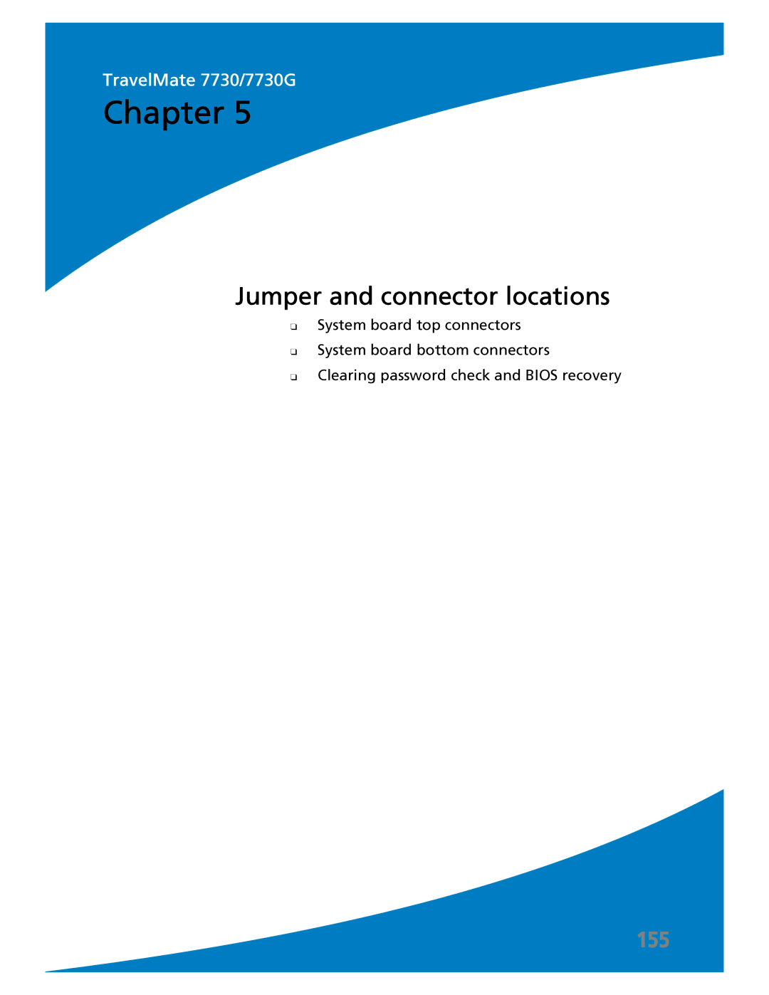 Acer 7730 manual Jumper and connector locations 