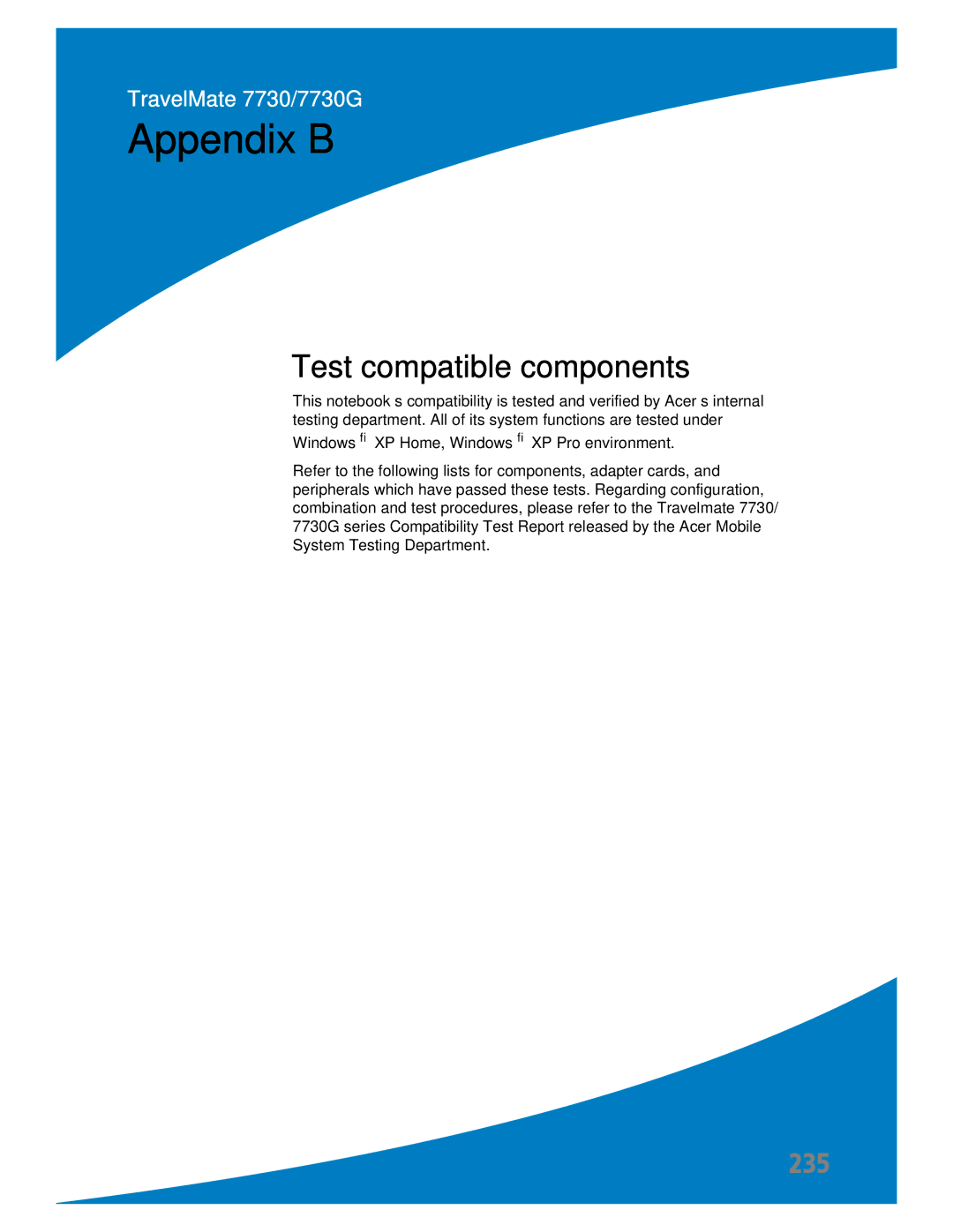 Acer 7730A manual Appendix B, Test compatible components 