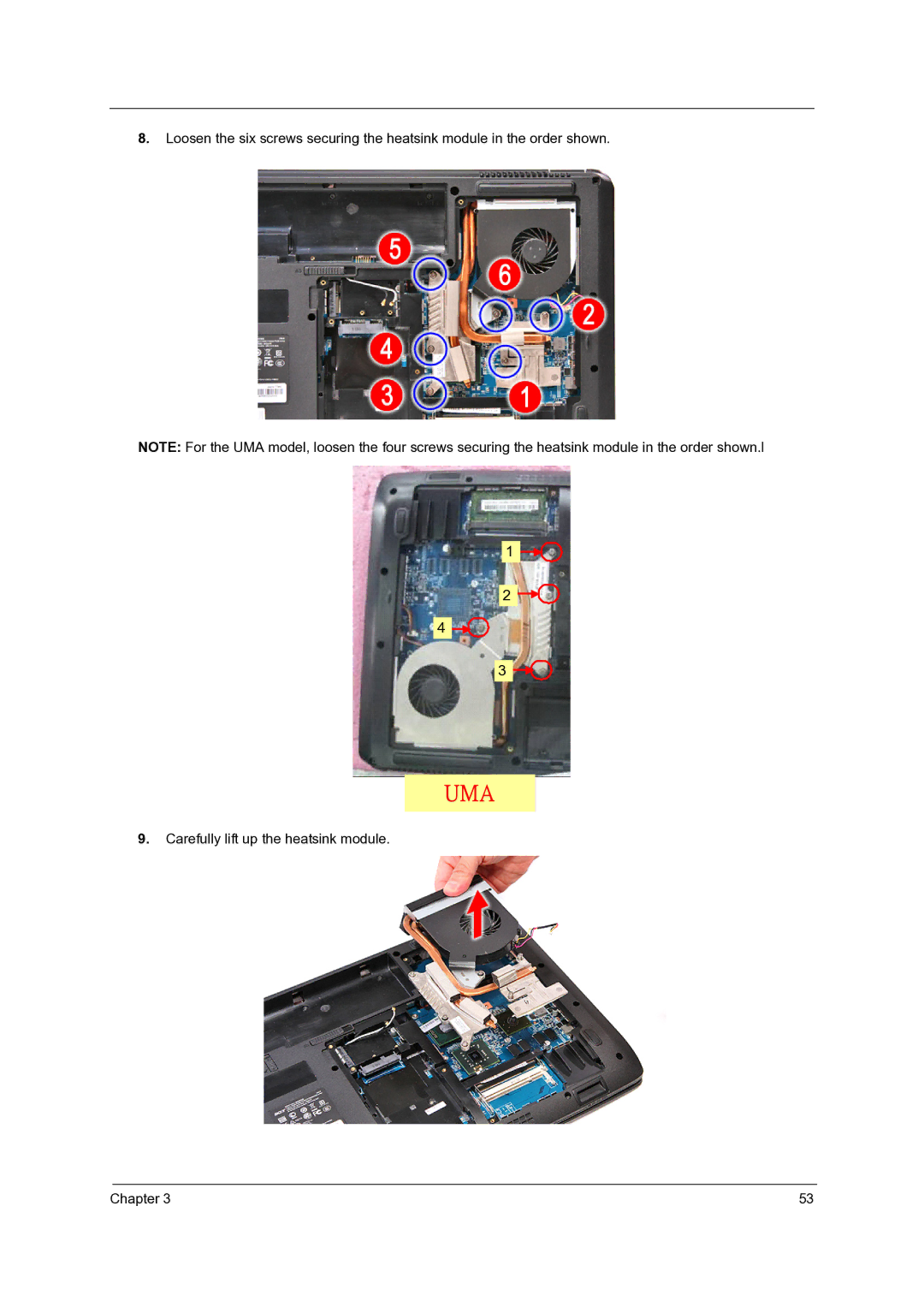 Acer 7540, 7736Z, 7336 manual Carefully lift up the heatsink module Chapter 