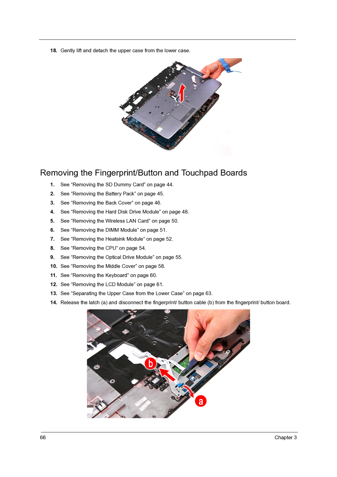 Acer 7736Z Removing the Fingerprint/Button and Touchpad Boards, Gently lift and detach the upper case from the lower case 