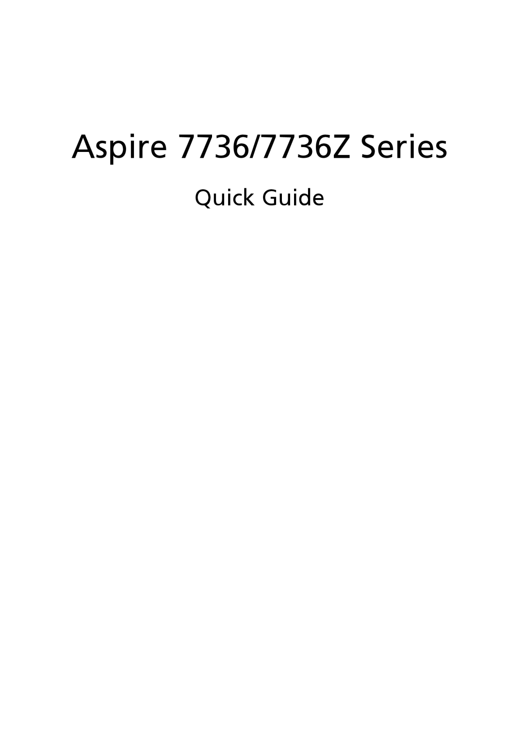 Acer 7736 Series manual Aspire 7736/7736Z Series, Quick Guide 