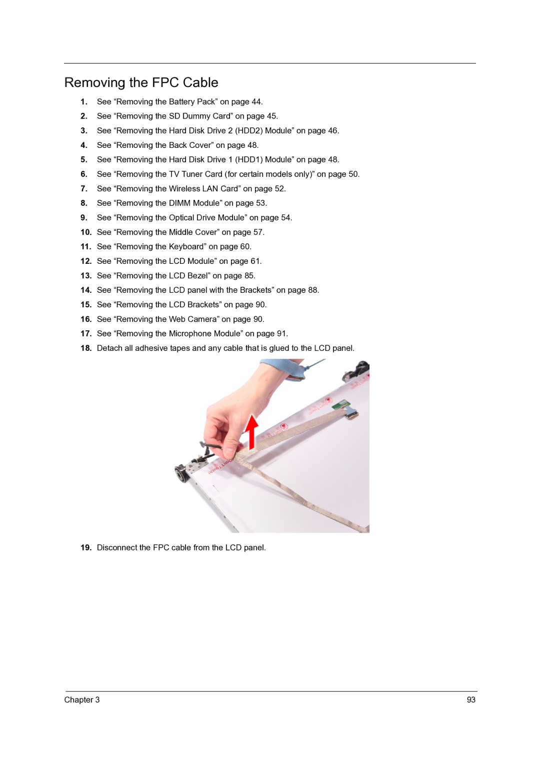 Acer 7535G, 7738G, 7235, 7735G, 7735ZG manual Removing the FPC Cable 