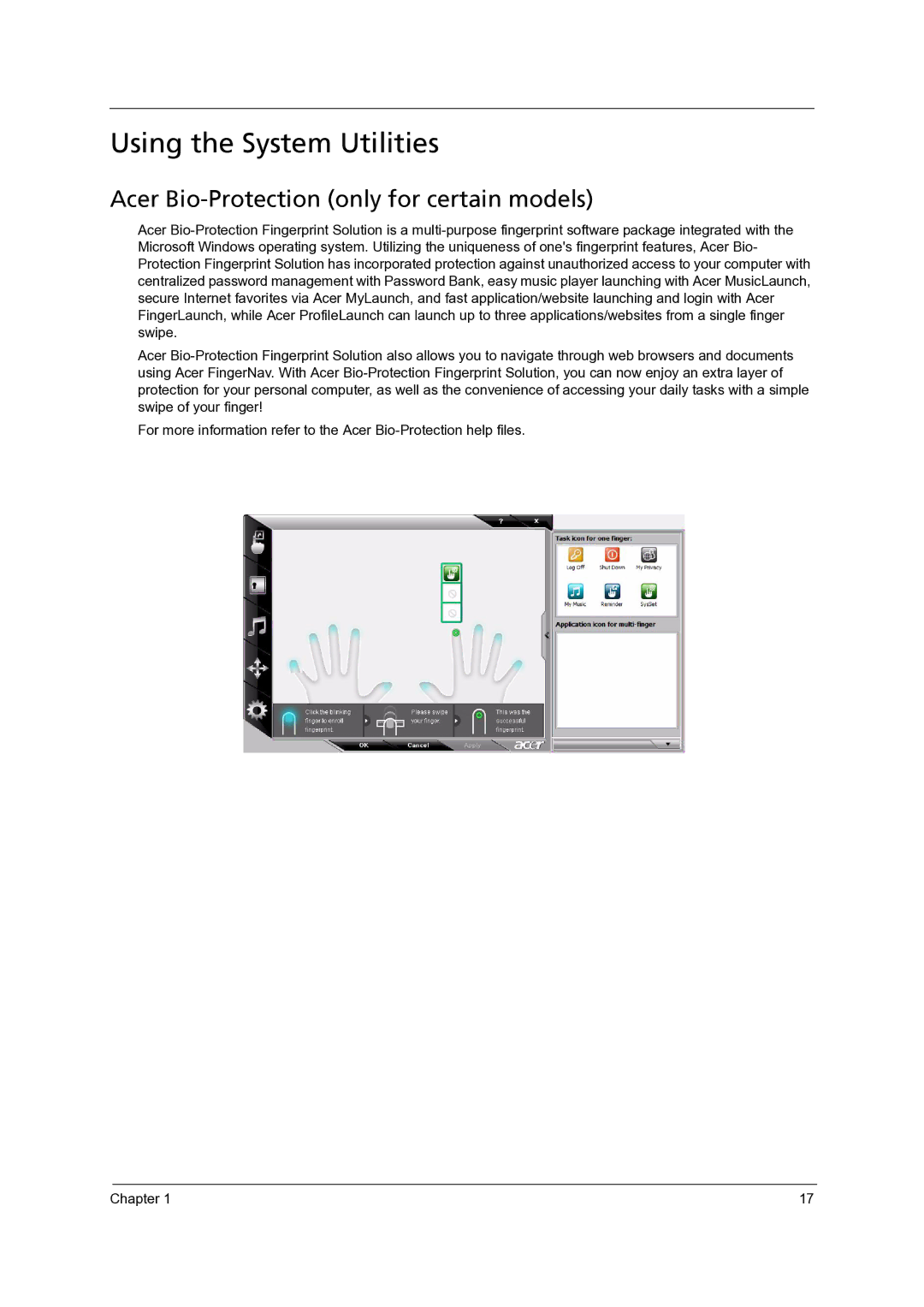 Acer 7738G, 7235, 7735G, 7535G, 7735ZG manual Using the System Utilities, Acer Bio-Protection only for certain models 