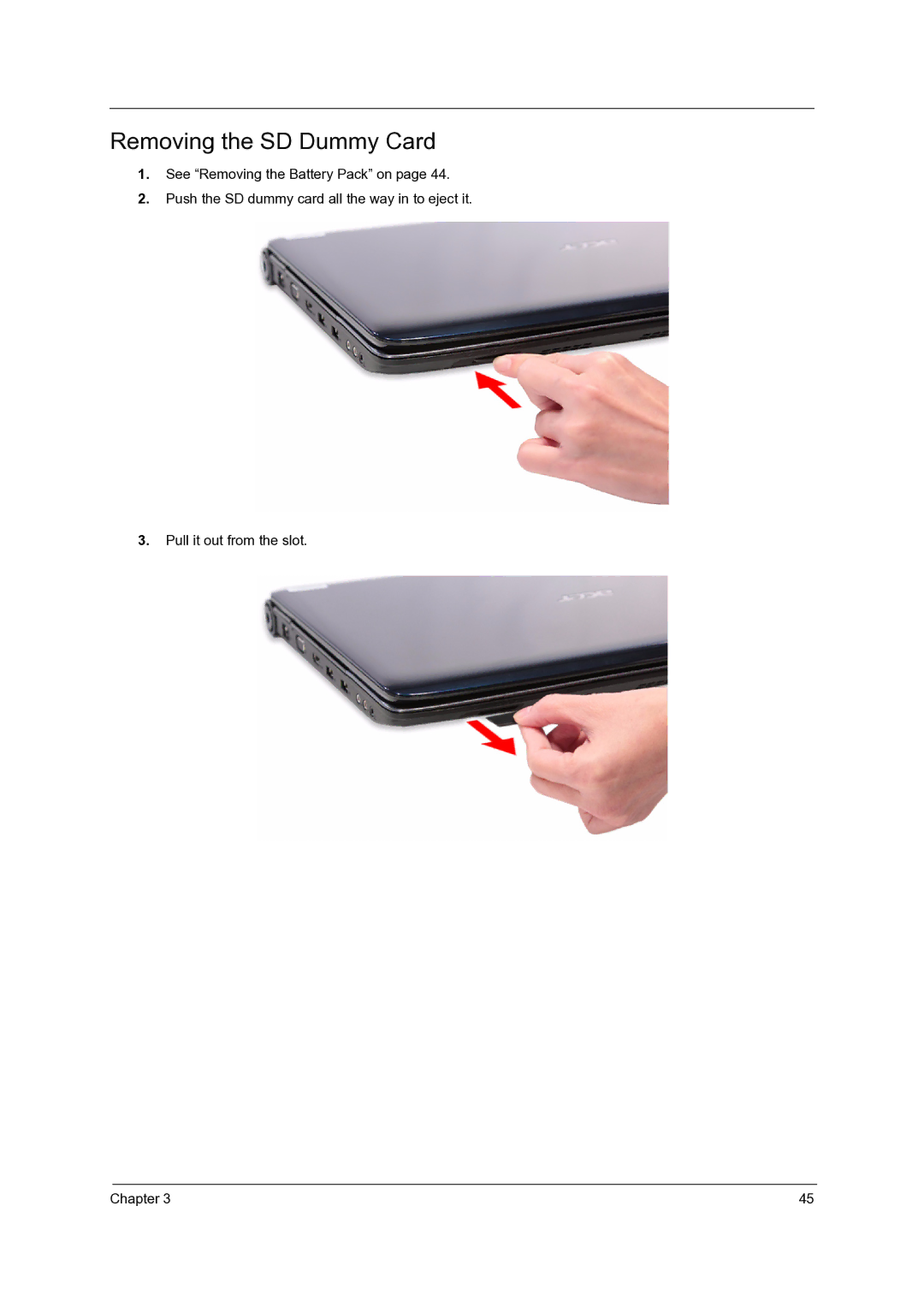 Acer 7535G, 7738G, 7235, 7735G, 7735ZG manual Removing the SD Dummy Card 