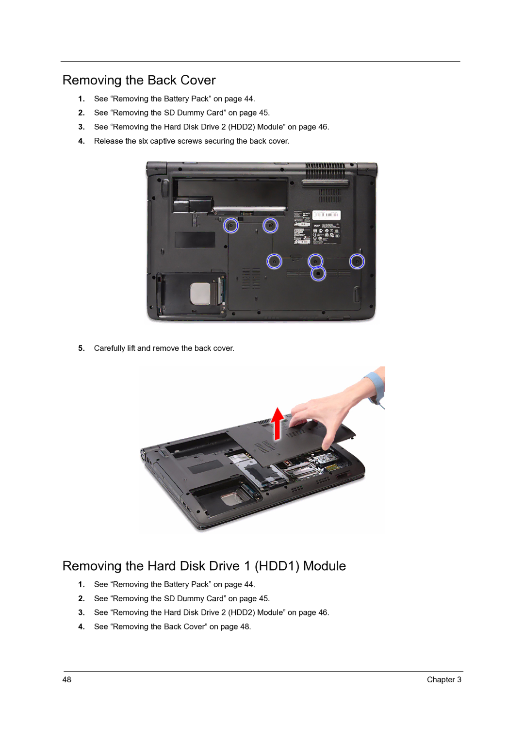 Acer 7738G, 7235, 7735G, 7535G, 7735ZG manual Removing the Back Cover, Removing the Hard Disk Drive 1 HDD1 Module 