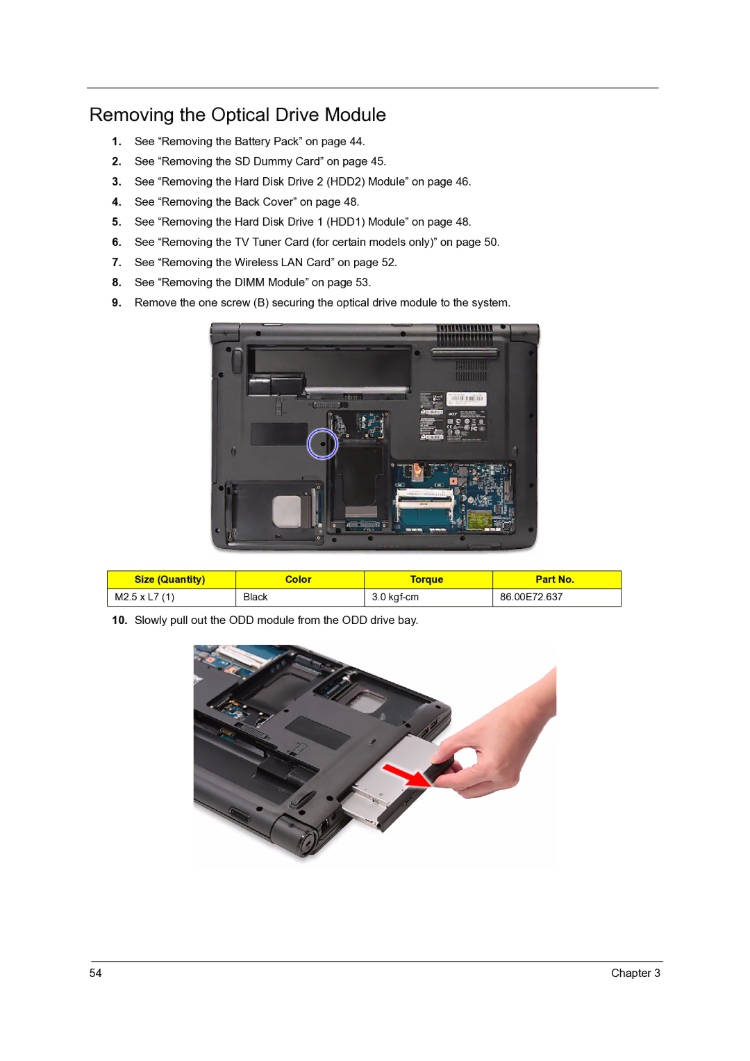 Acer 7535, 7738G, 7735Z, 7235, 7735G Removing the Optical Drive Module, Slowly pull out the ODD module from the ODD drive bay 