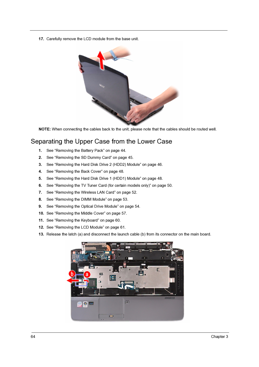 Acer 7738G, 7735Z, 7235 Separating the Upper Case from the Lower Case, Carefully remove the LCD module from the base unit 