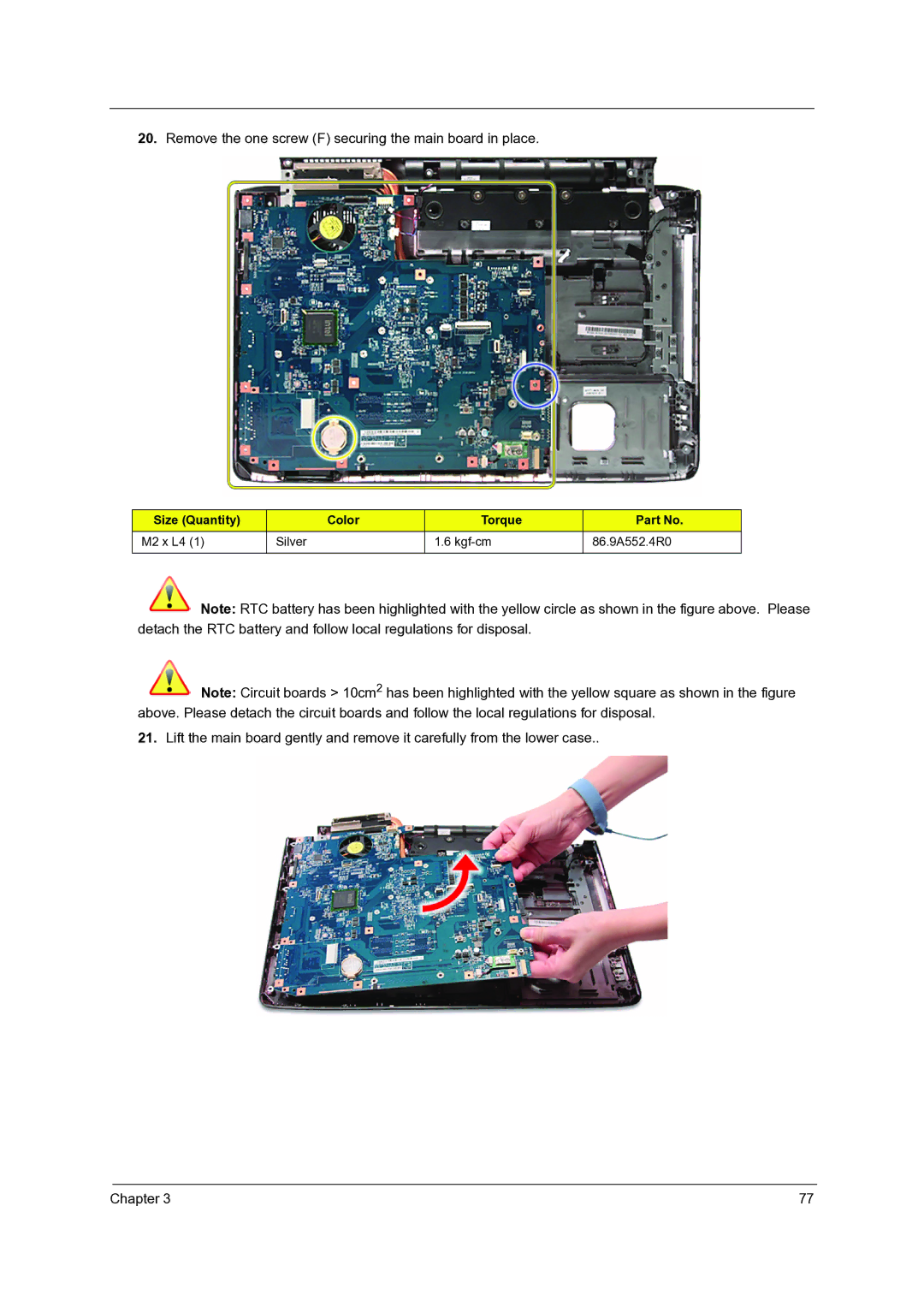 Acer 7535G, 7738G, 7235, 7735G, 7735ZG manual Remove the one screw F securing the main board in place 