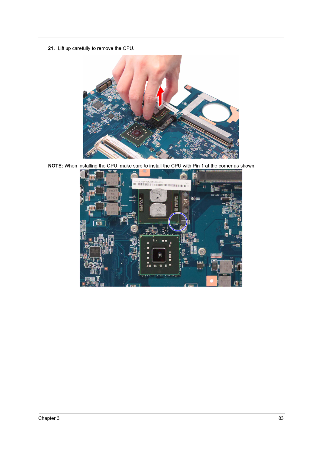 Acer 7235, 7738G, 7735G, 7535G, 7735ZG manual Lift up carefully to remove the CPU Chapter 