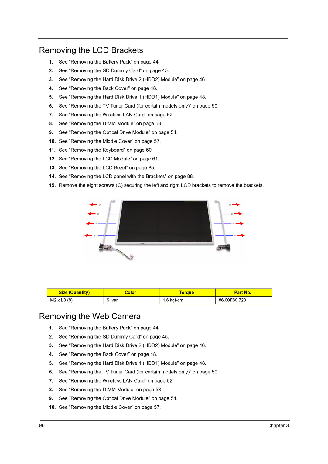 Acer 7738G, 7235, 7735G, 7535G, 7735ZG manual Removing the LCD Brackets, Removing the Web Camera 