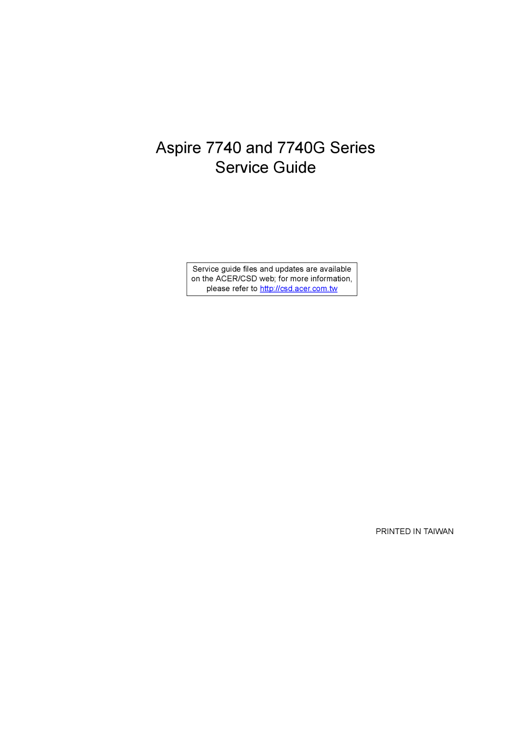 Acer manual Aspire 7740 and 7740G Series Service Guide 