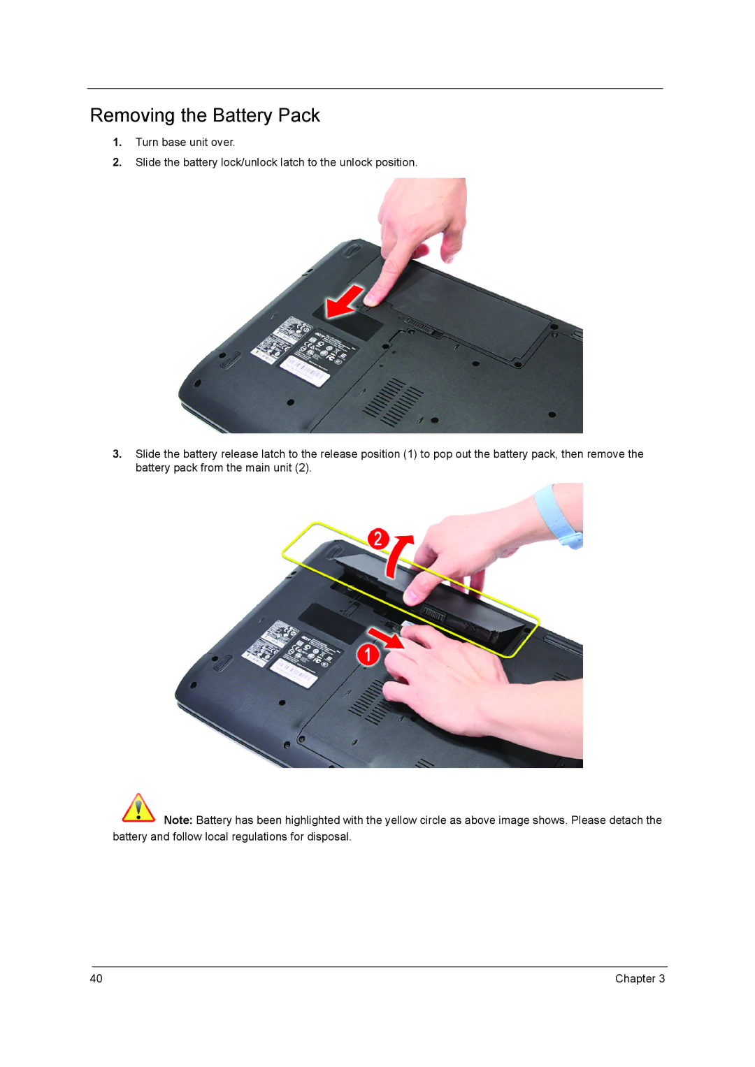 Acer 7740G manual Removing the Battery Pack 