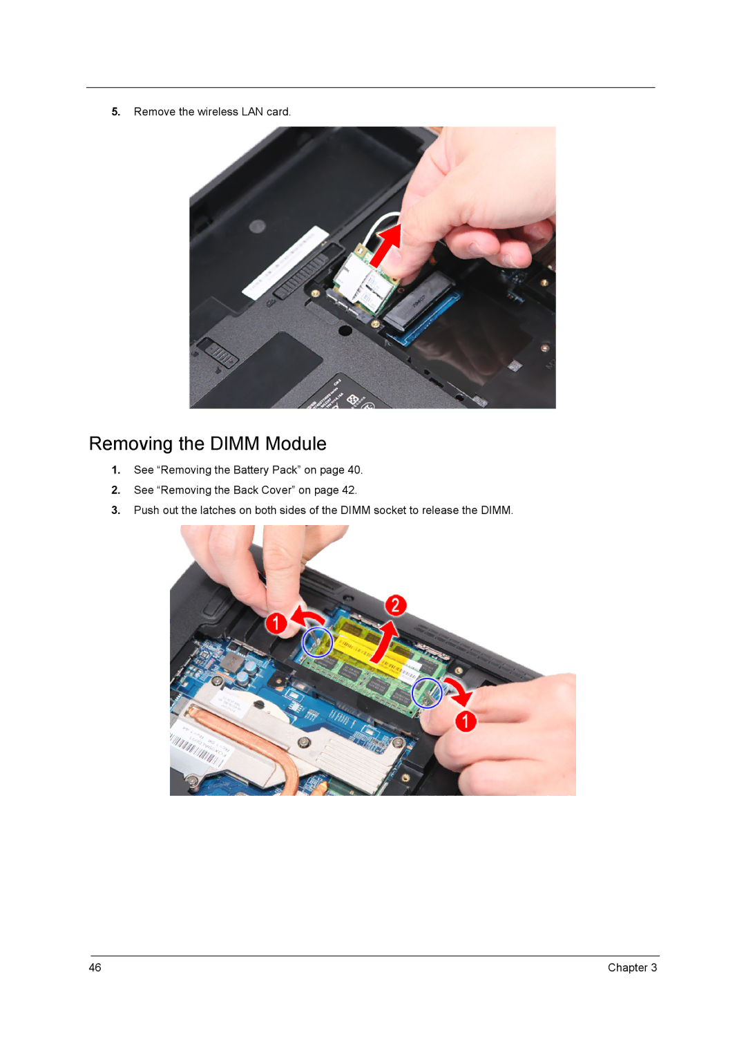 Acer 7740G manual Removing the Dimm Module, Remove the wireless LAN card 