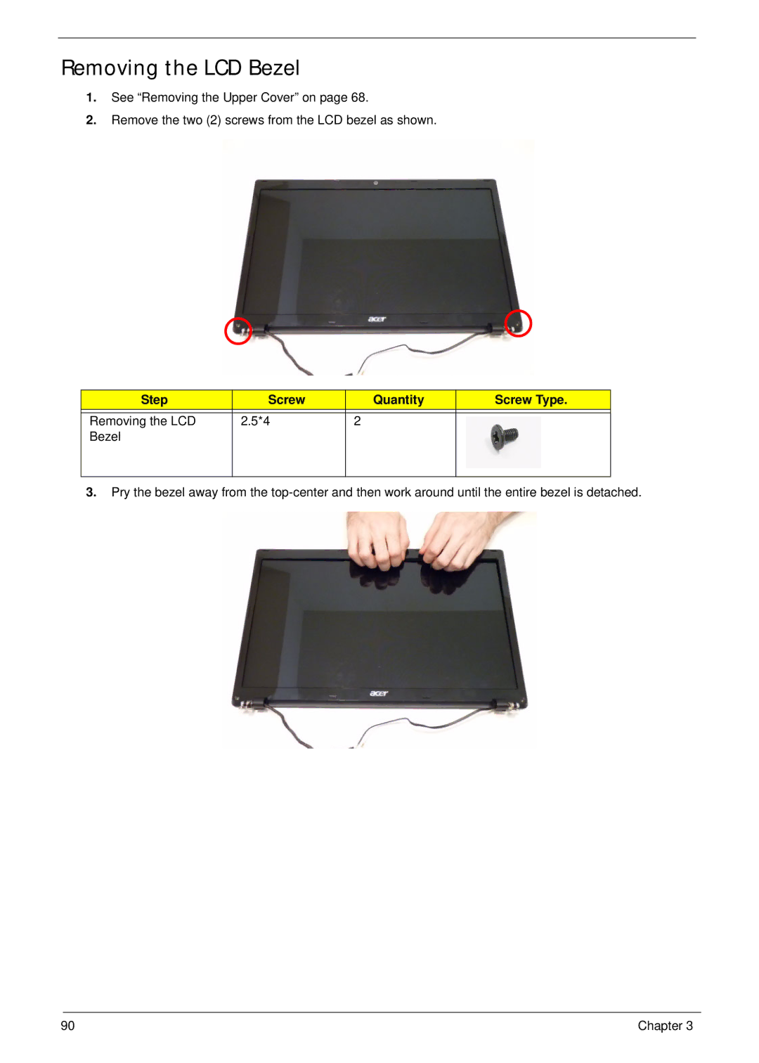 Acer 7745 manual Removing the LCD Bezel 