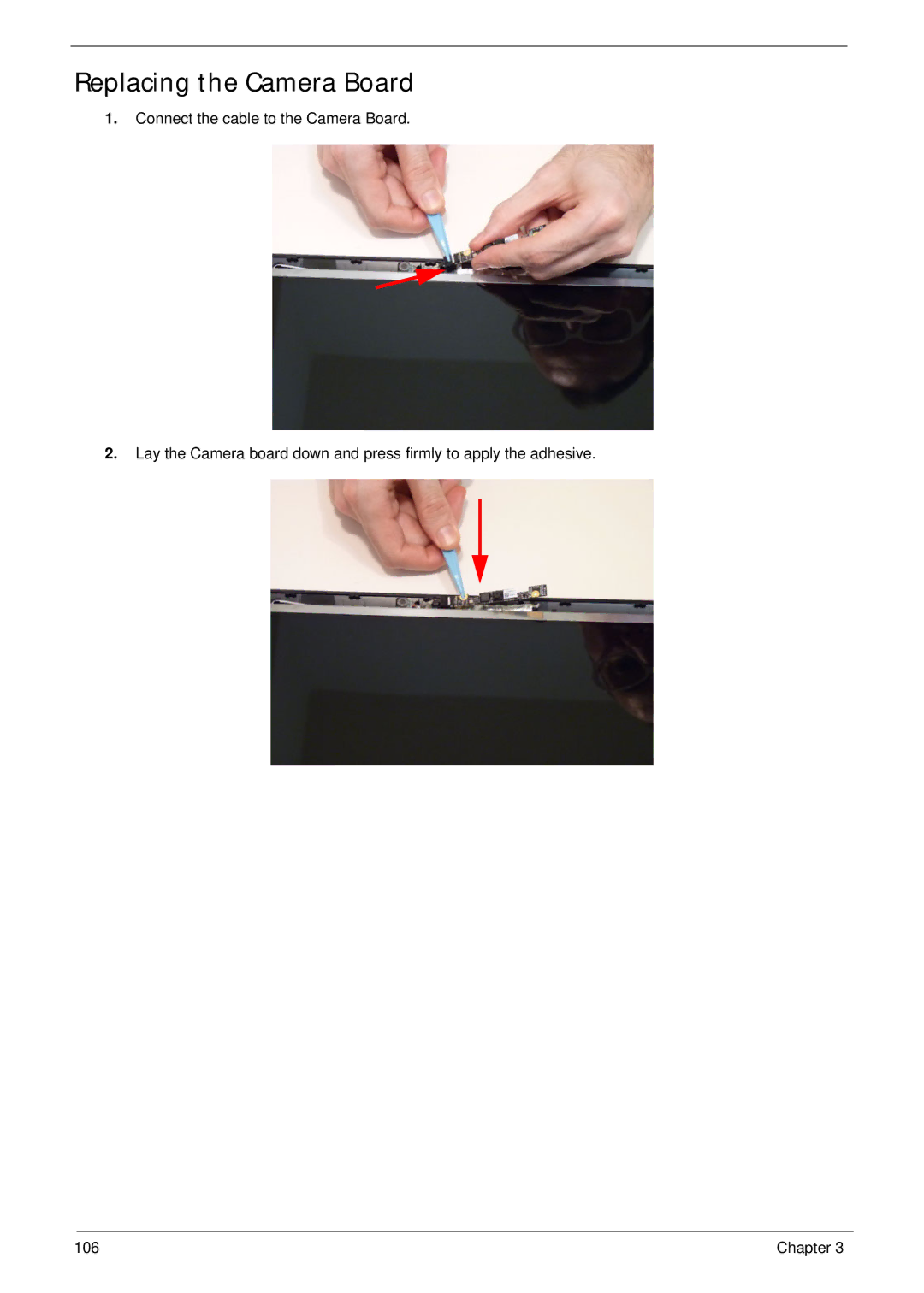 Acer 7745 manual Replacing the Camera Board 