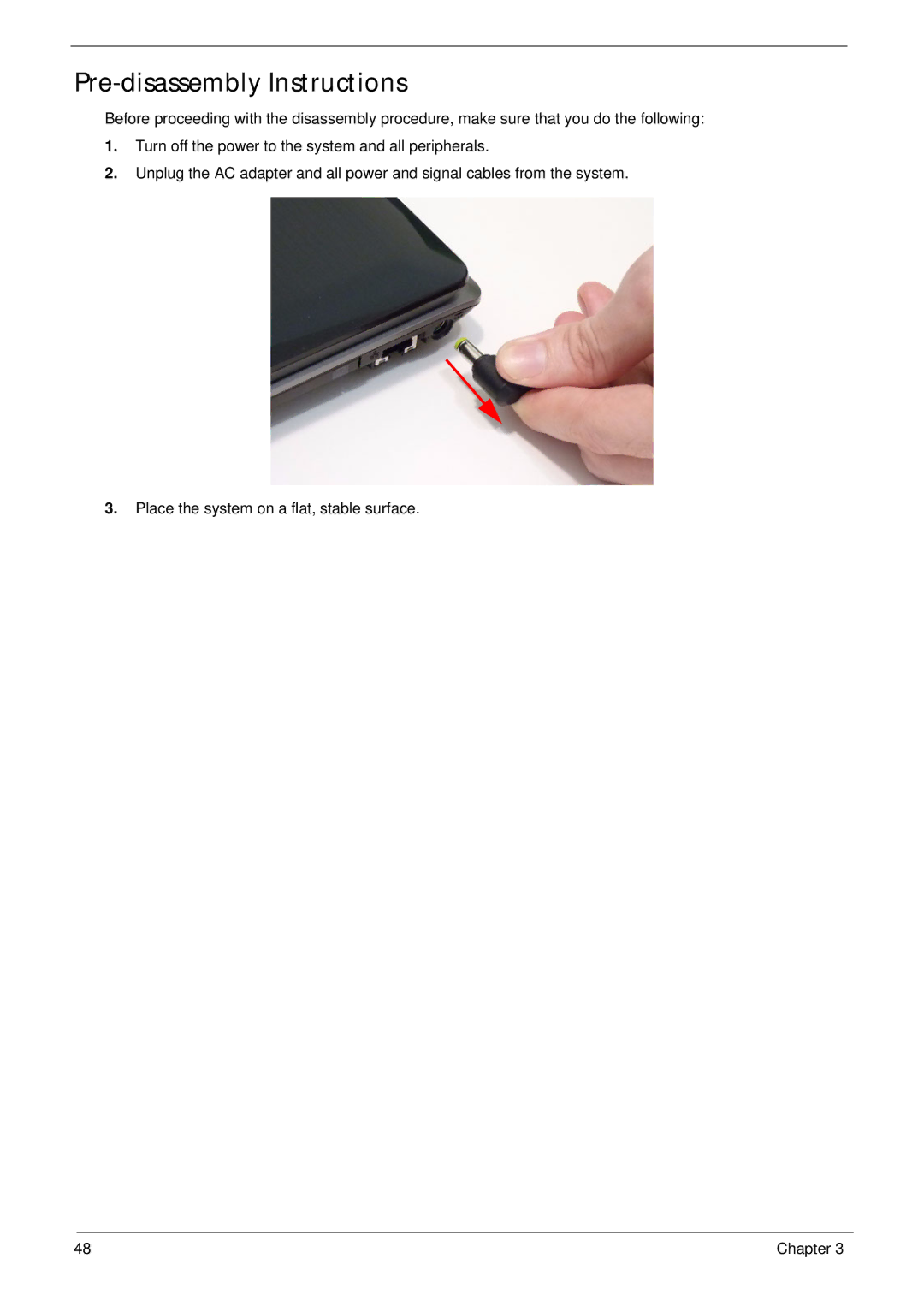 Acer 7745 manual Pre-disassembly Instructions 