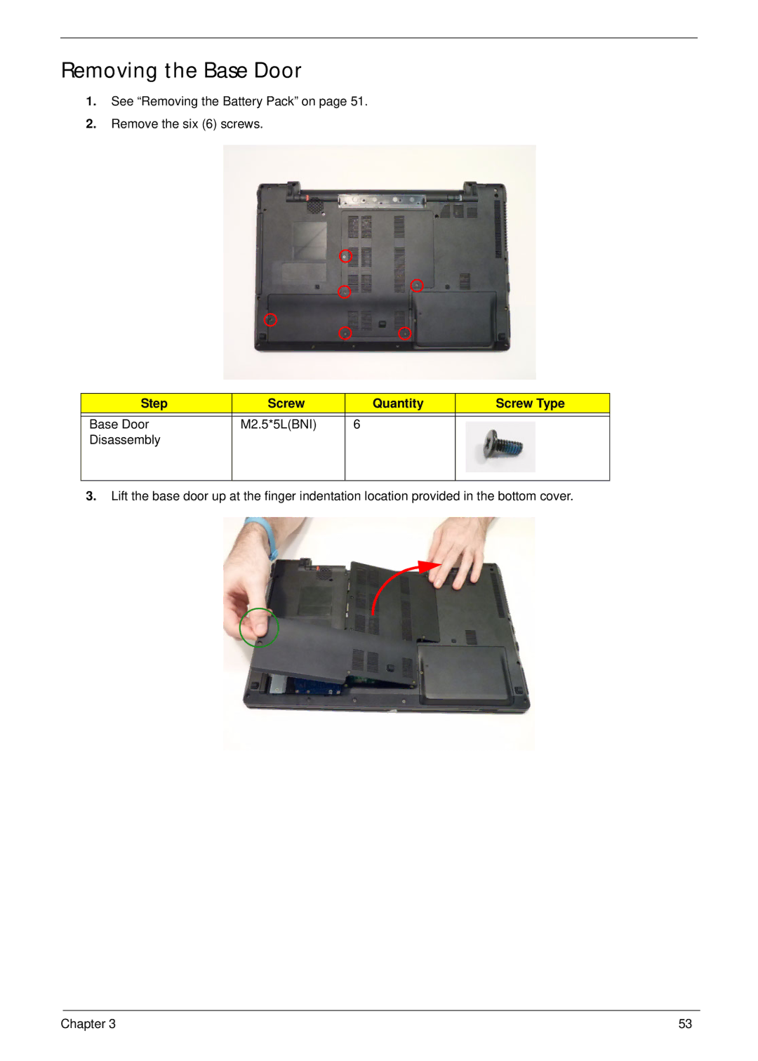 Acer 7745 manual Removing the Base Door, Step Screw Quantity Screw Type 