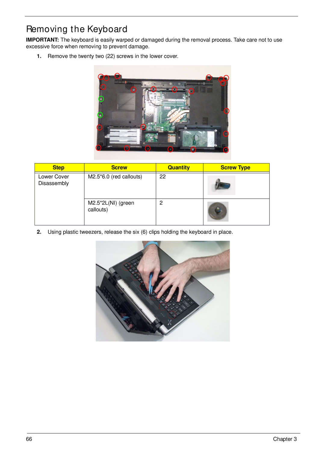 Acer 7745 manual Removing the Keyboard, Step Screw Quantity Screw Type 