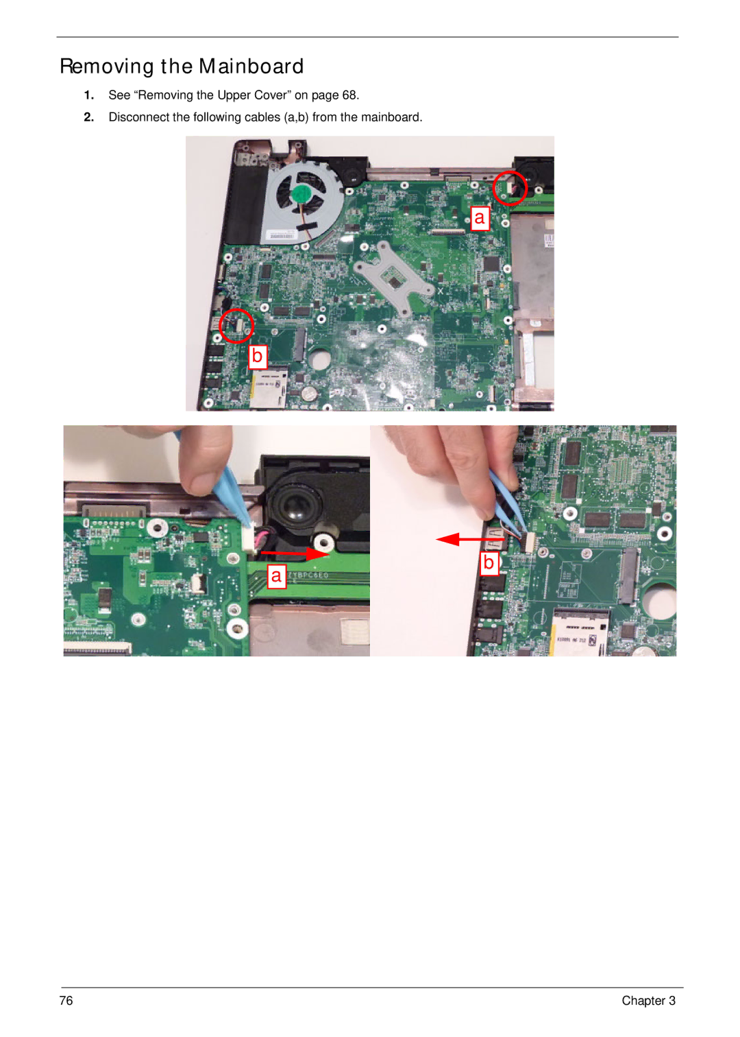 Acer 7745 manual Removing the Mainboard 