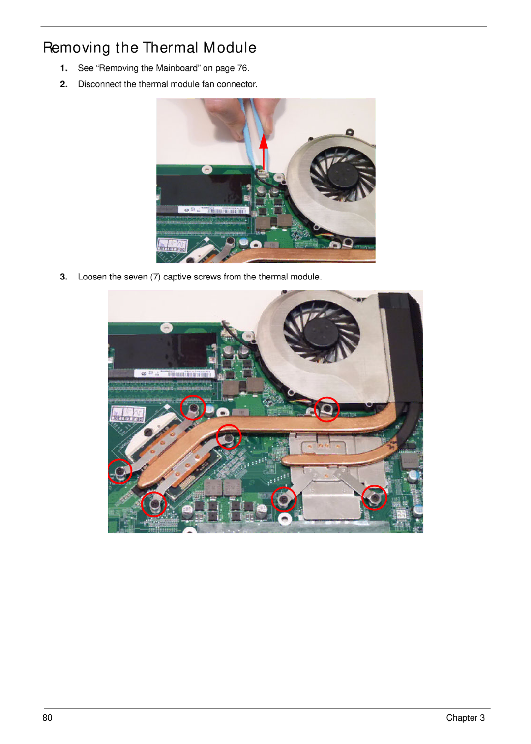 Acer 7745 manual Removing the Thermal Module 