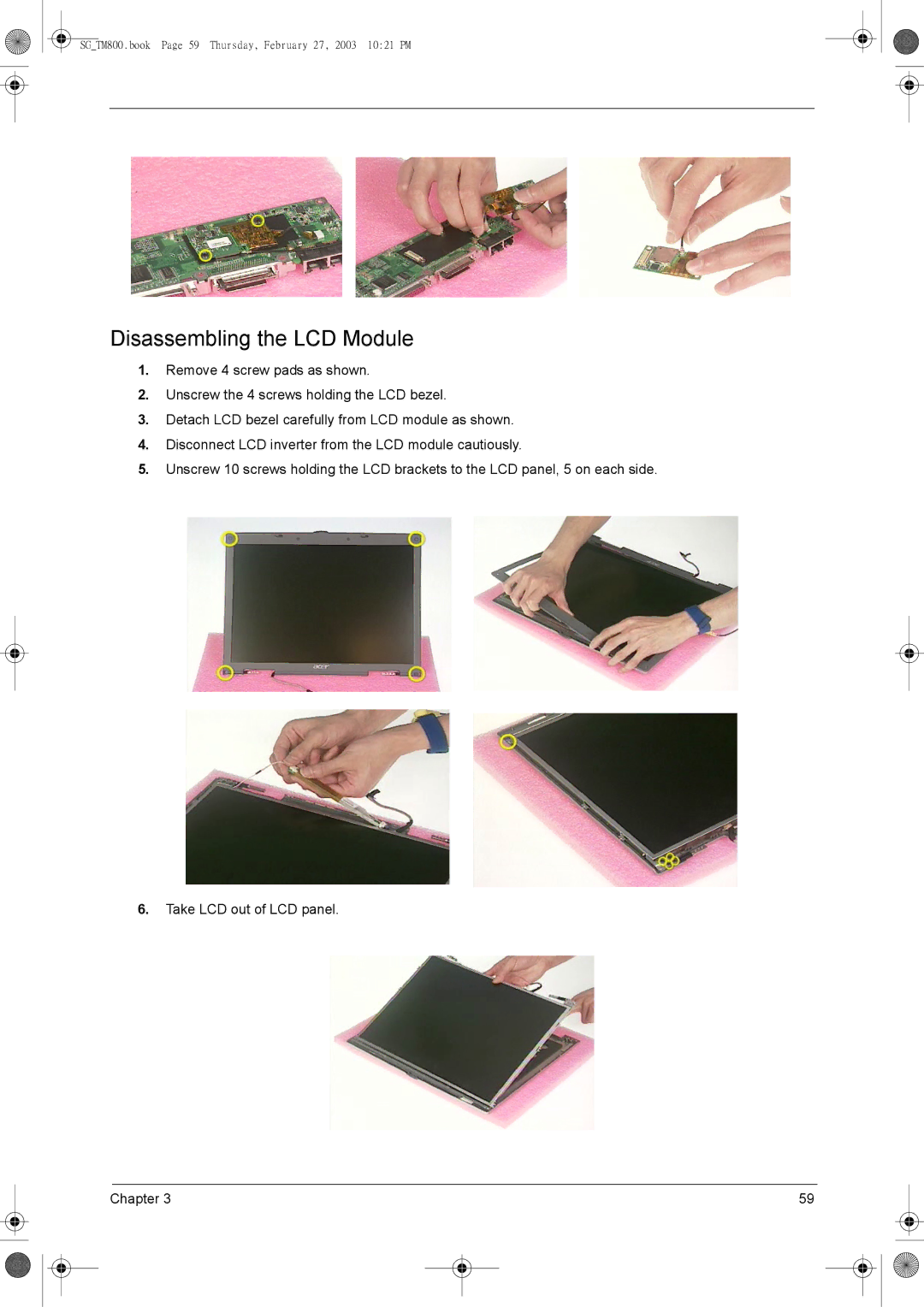 Acer 800 manual Disassembling the LCD Module 