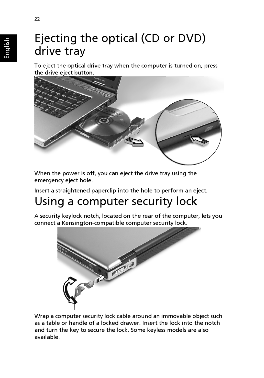 Acer 8100 Series manual Ejecting the optical CD or DVD drive tray, Using a computer security lock 