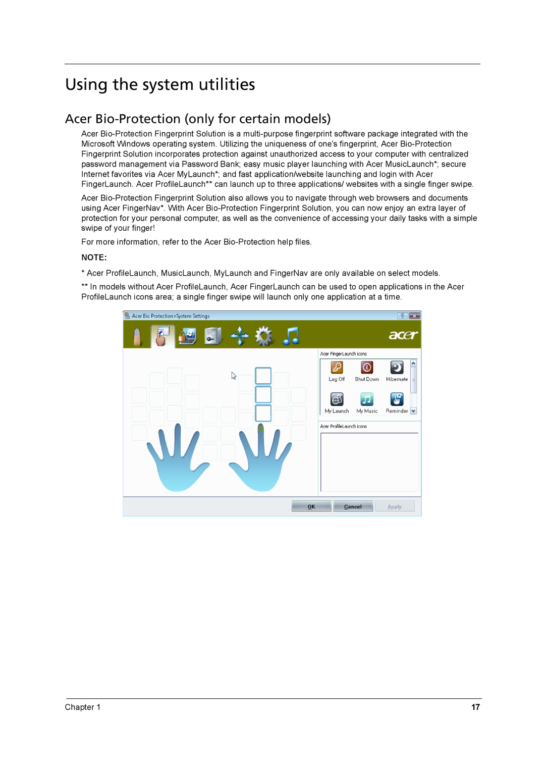 Acer 8431 manual Using the system utilities, Acer Bio-Protection only for certain models 