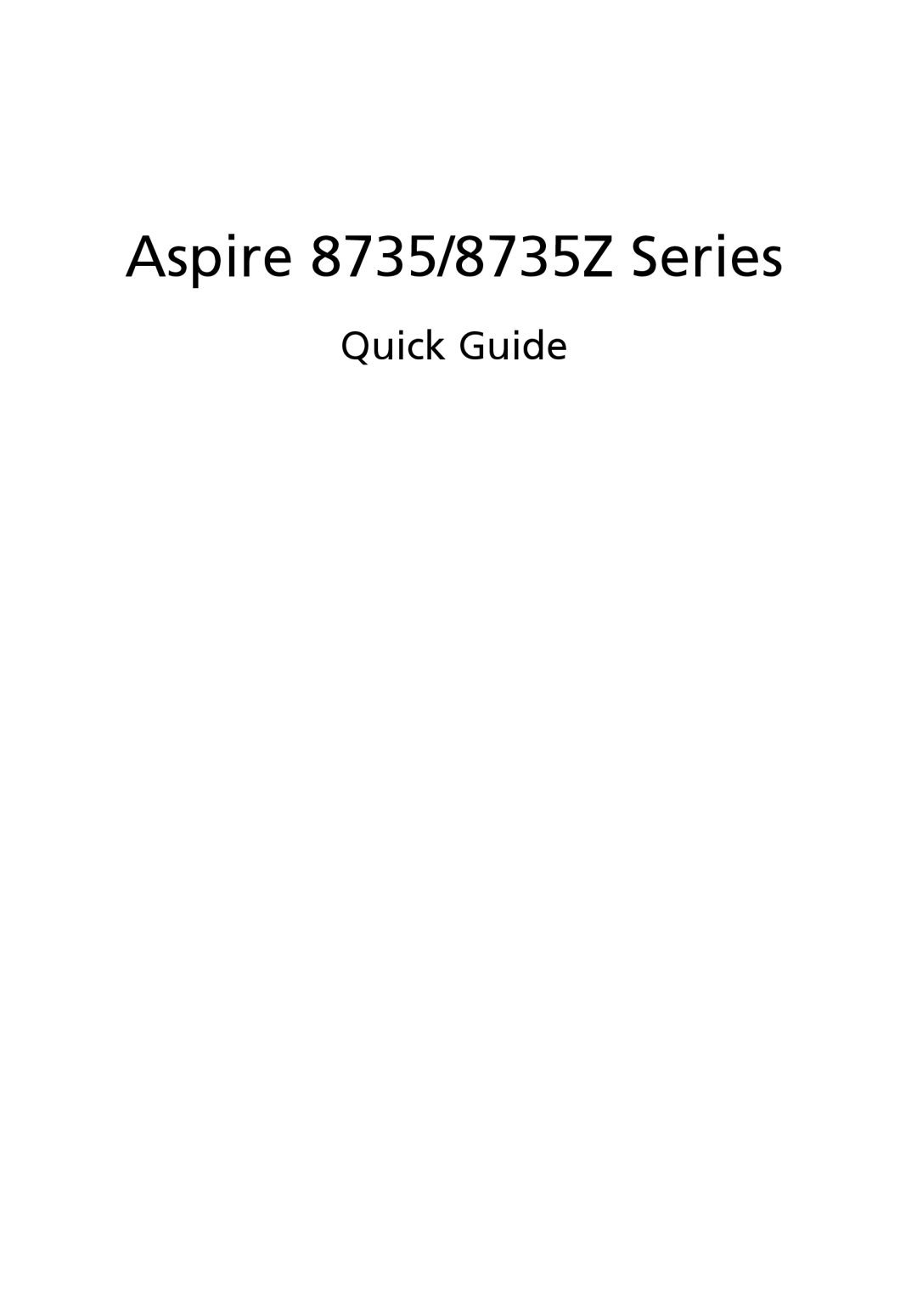 Acer manual Quick Guide, Aspire 8735/8735Z Series 