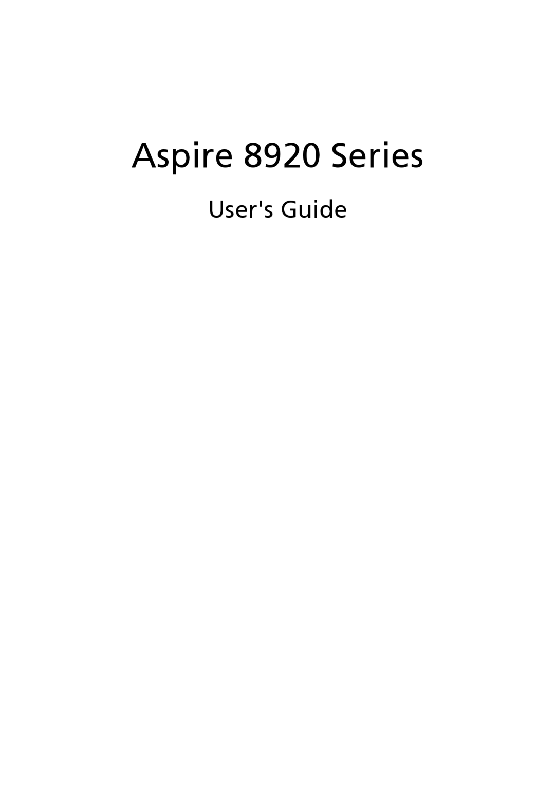 Acer LE1 manual Aspire 8920 Series, Users Guide 