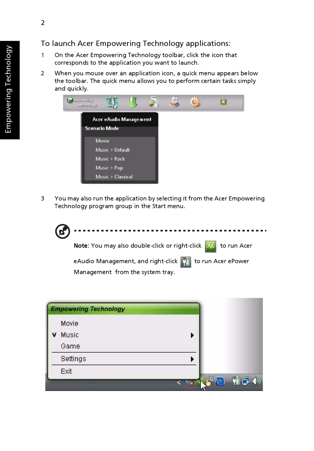 Acer 8920 Series, LE1 manual To launch Acer Empowering Technology applications 