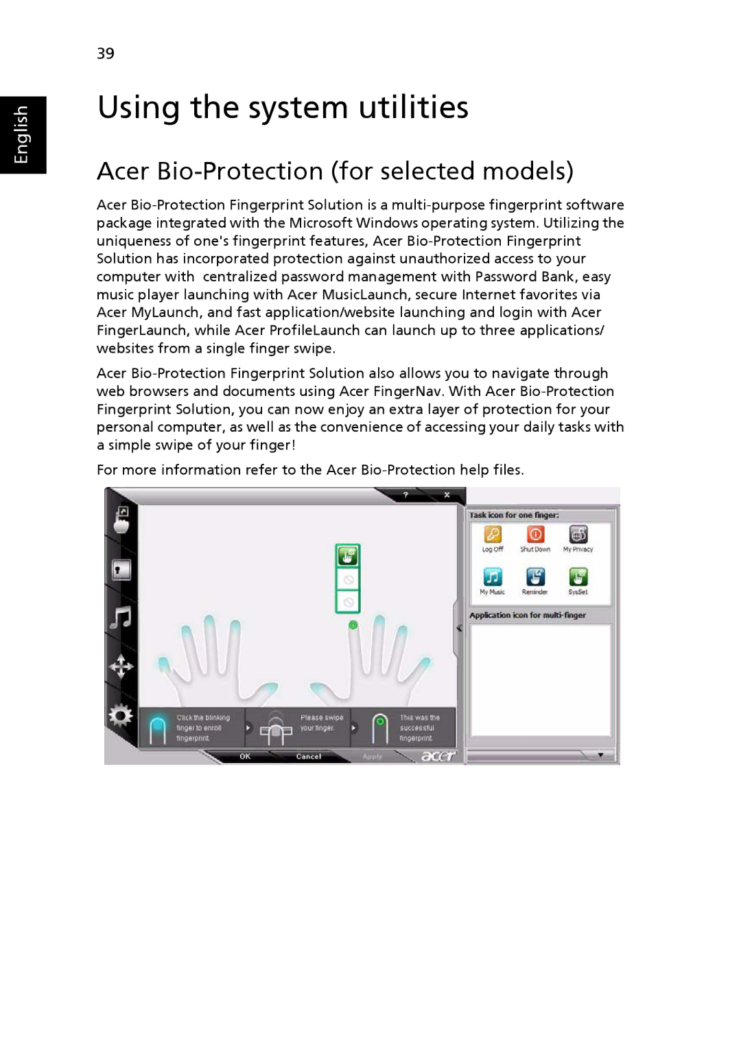 Acer 8920 Series, LE1 manual Using the system utilities, Acer Bio-Protection for selected models 