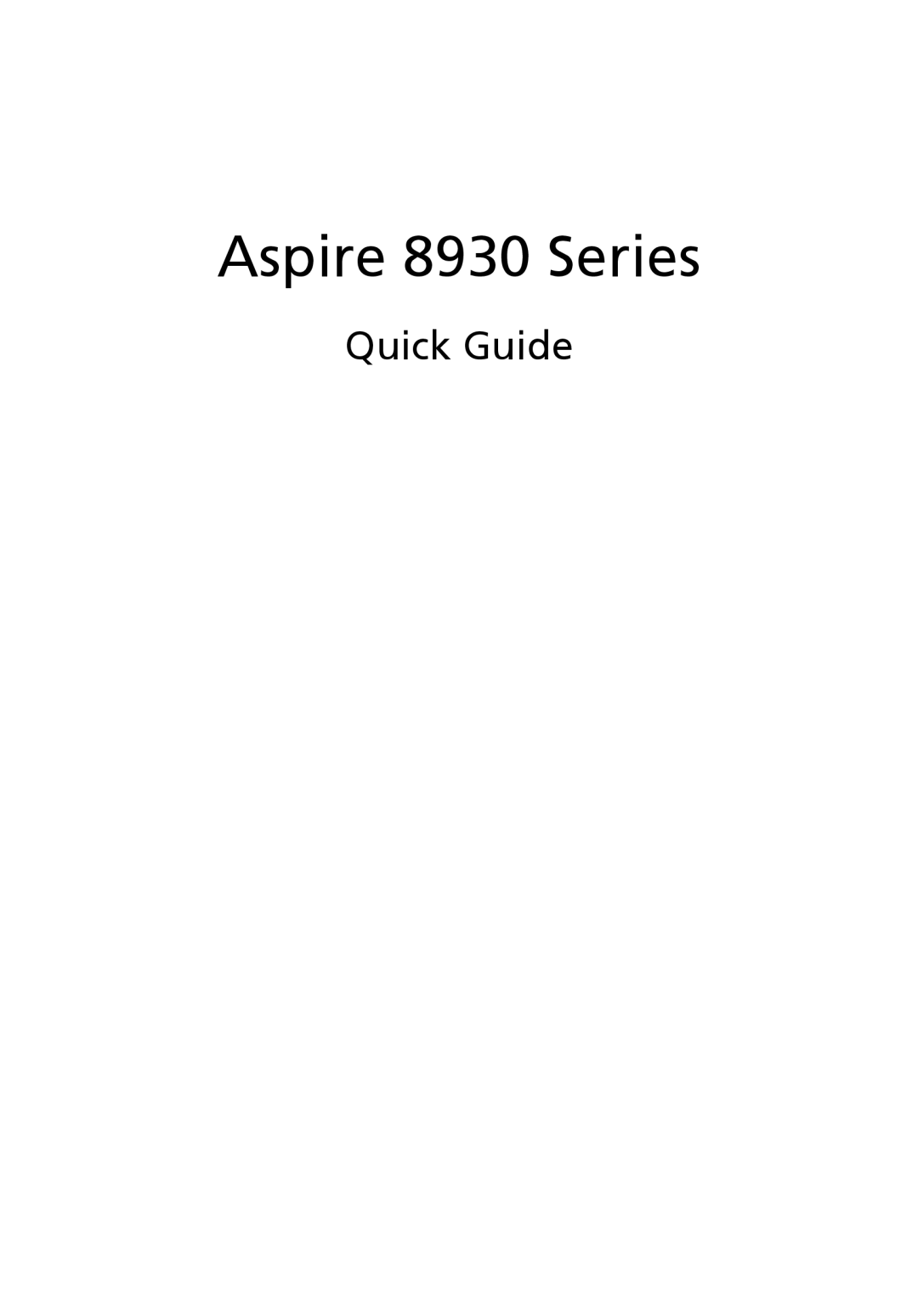 Acer 8930Q, 8930G manual Quick Guide, Aspire 8930 Series 