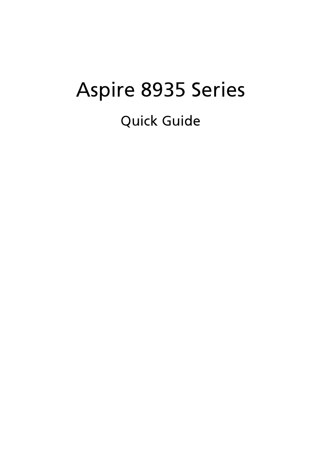 Acer manual Aspire 8935 Series, Quick Guide 