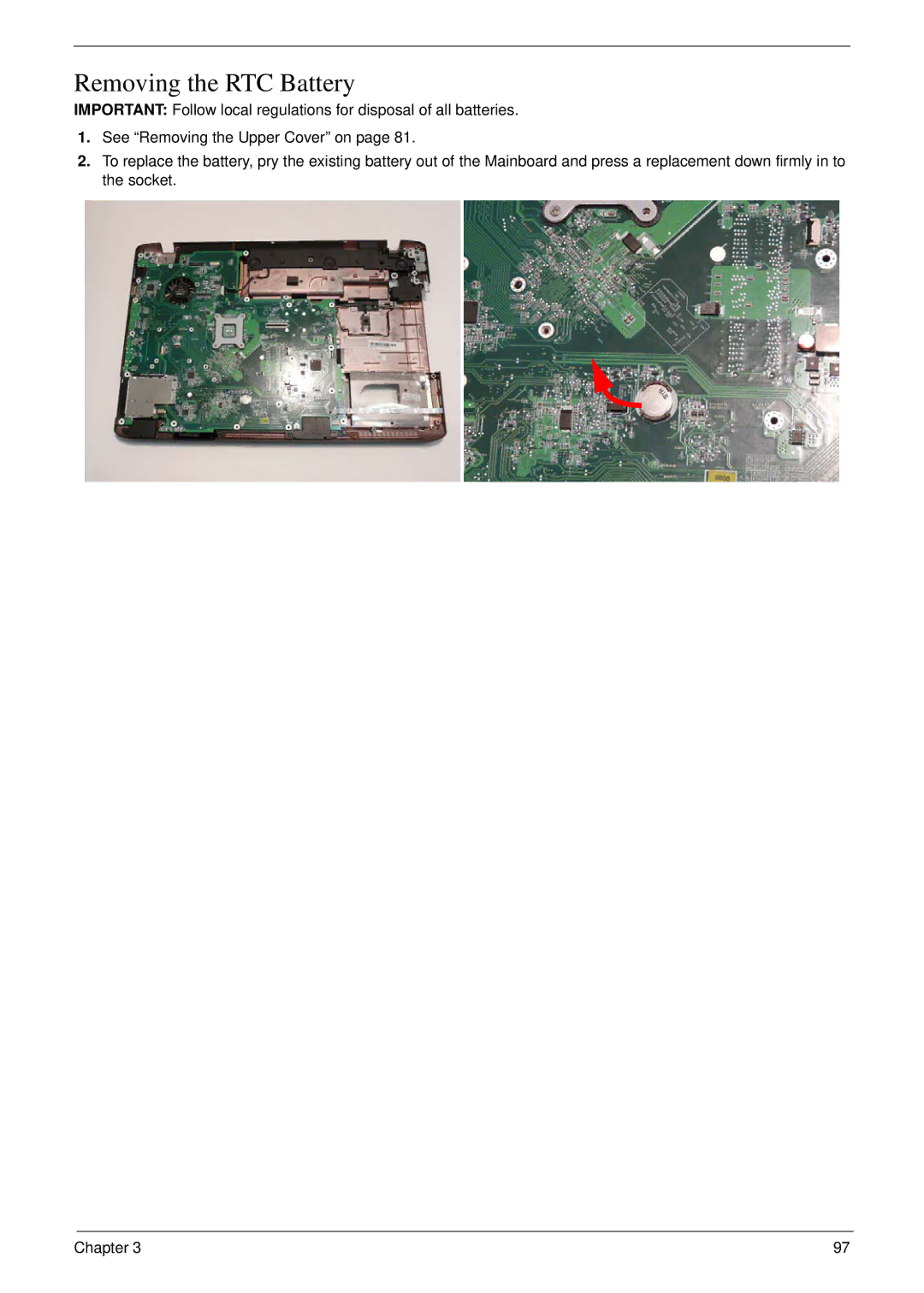 Acer 8935G manual Removing the RTC Battery 