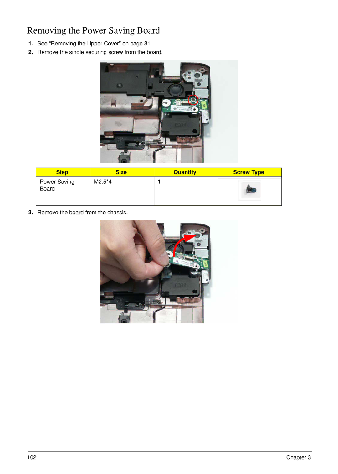 Acer 8935G manual Removing the Power Saving Board, Power Saving M2.5*4 Board Remove the board from the chassis 