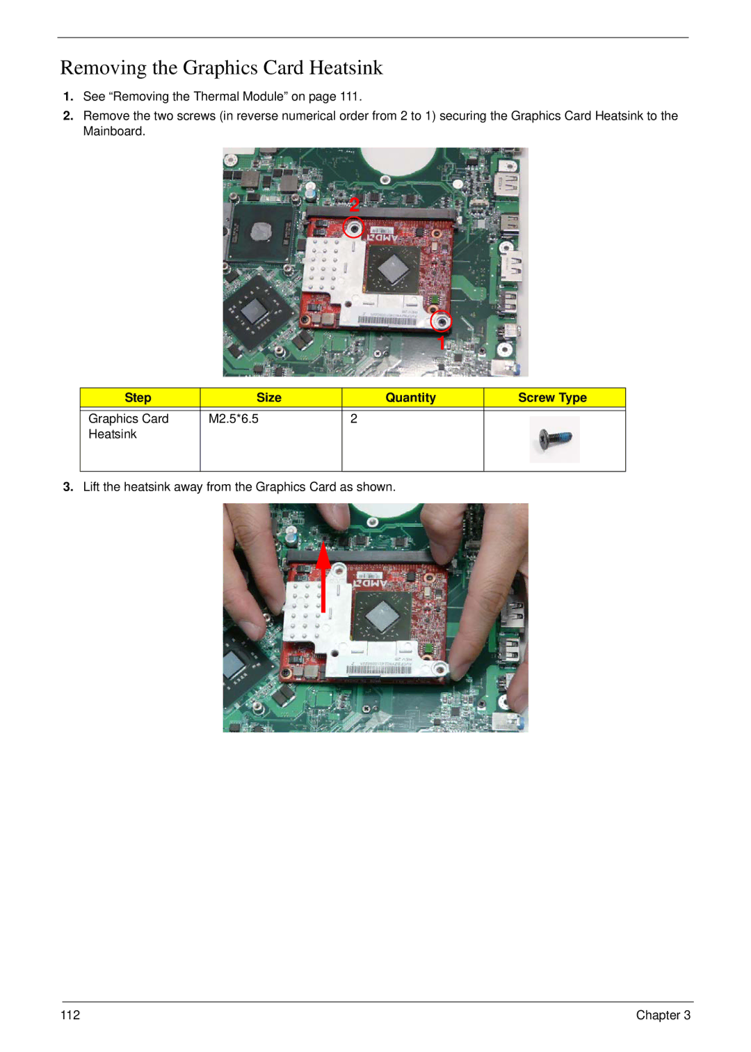 Acer 8935G manual Removing the Graphics Card Heatsink, Step Size Quantity Screw Type 