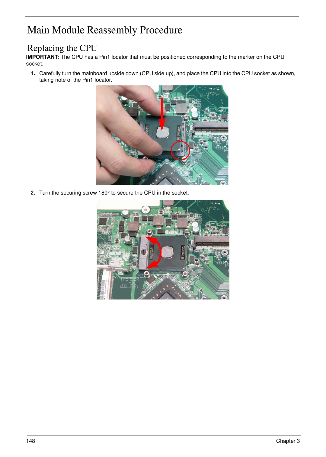 Acer 8935G manual Main Module Reassembly Procedure, Replacing the CPU 