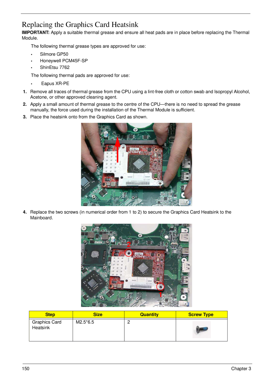 Acer 8935G manual Replacing the Graphics Card Heatsink, Graphics Card M2.5*6.5 Heatsink 