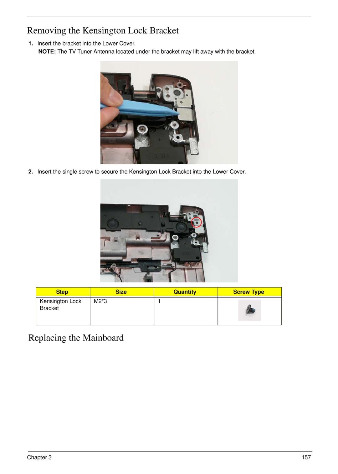 Acer 8935G manual Replacing the Mainboard, Kensington Lock M2*3 Bracket 