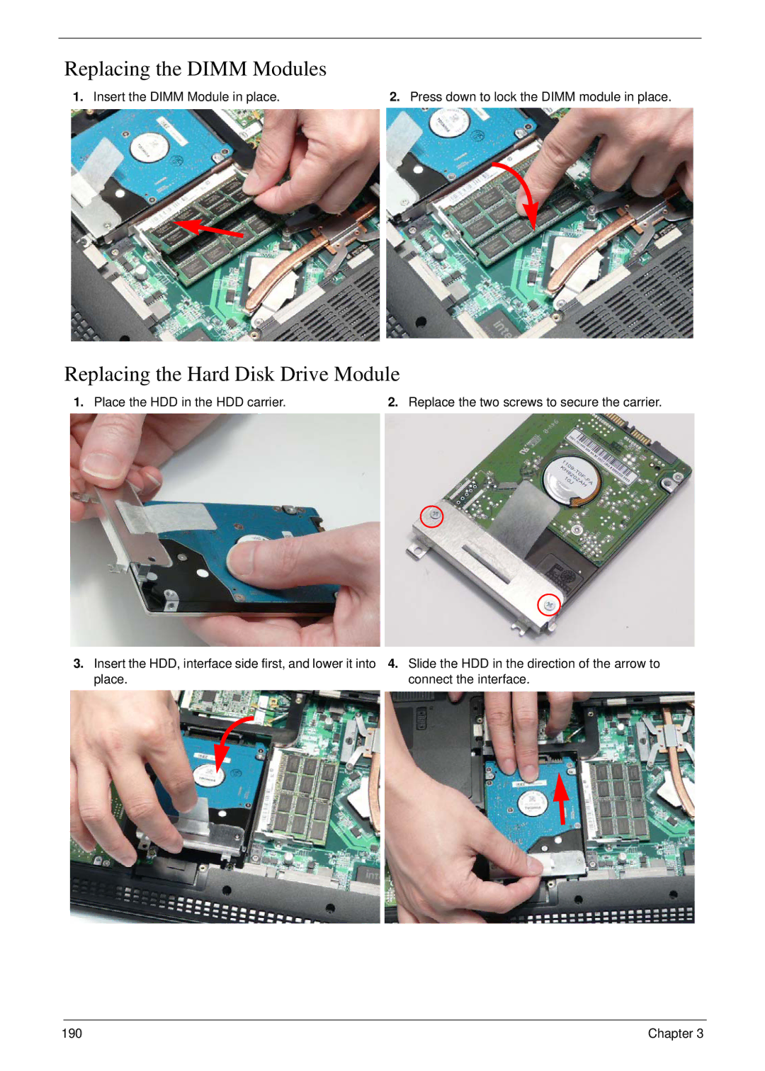 Acer 8935G manual Replacing the Dimm Modules, Replacing the Hard Disk Drive Module, Place the HDD in the HDD carrier 