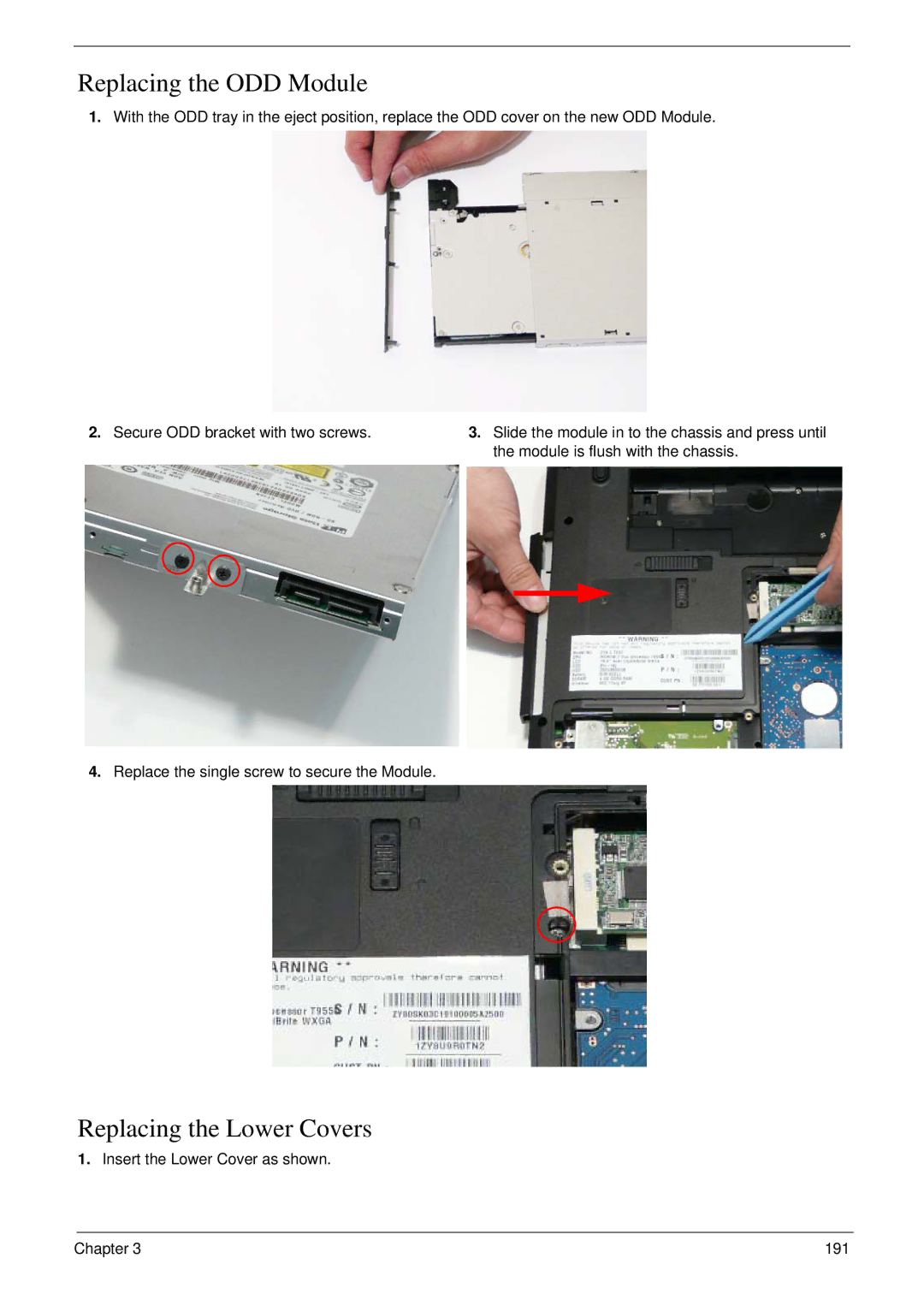 Acer 8935G manual Replacing the ODD Module, Replacing the Lower Covers, Insert the Lower Cover as shown 