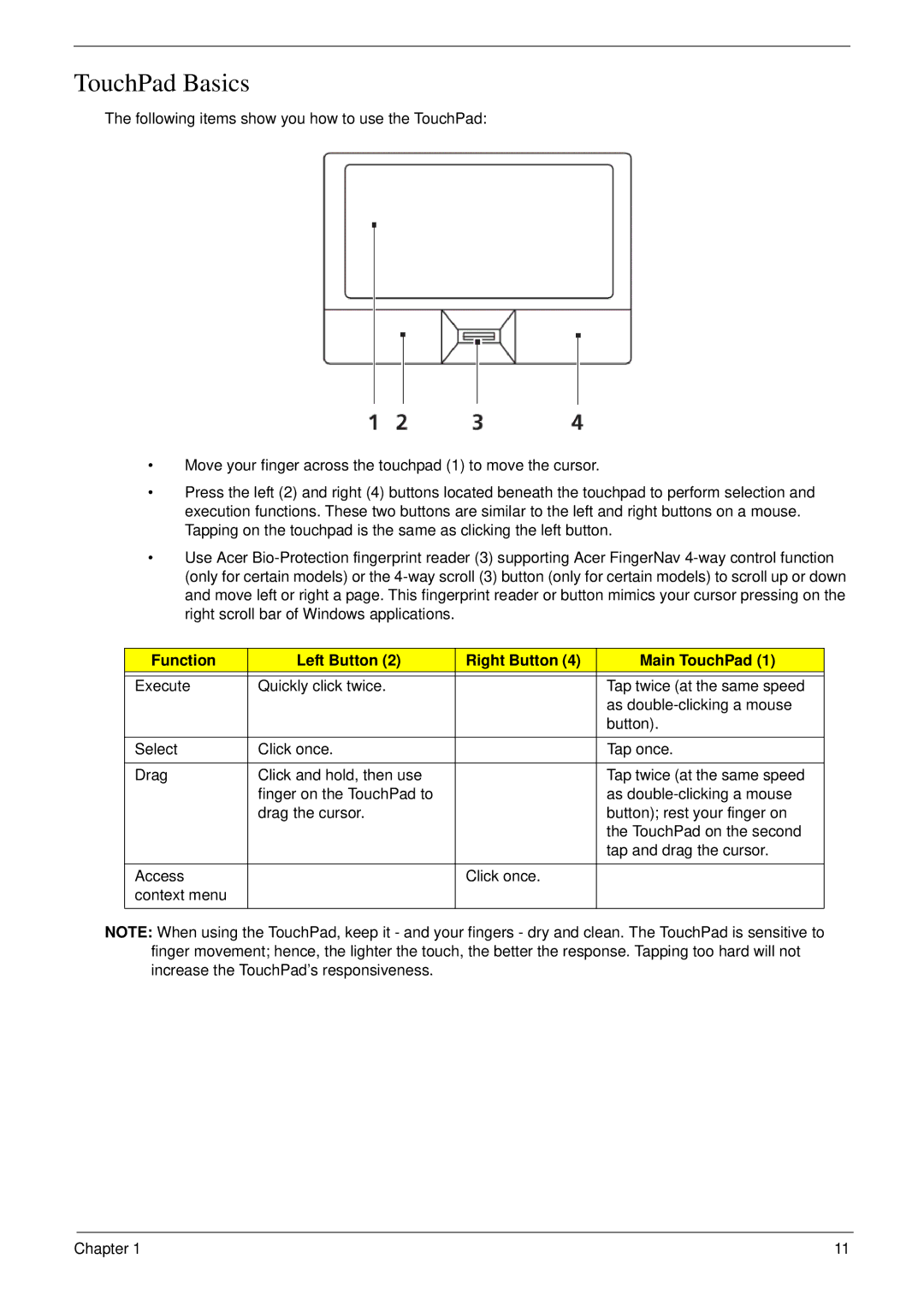 Acer 8935G manual TouchPad Basics, Function Left Button Right Button Main TouchPad 