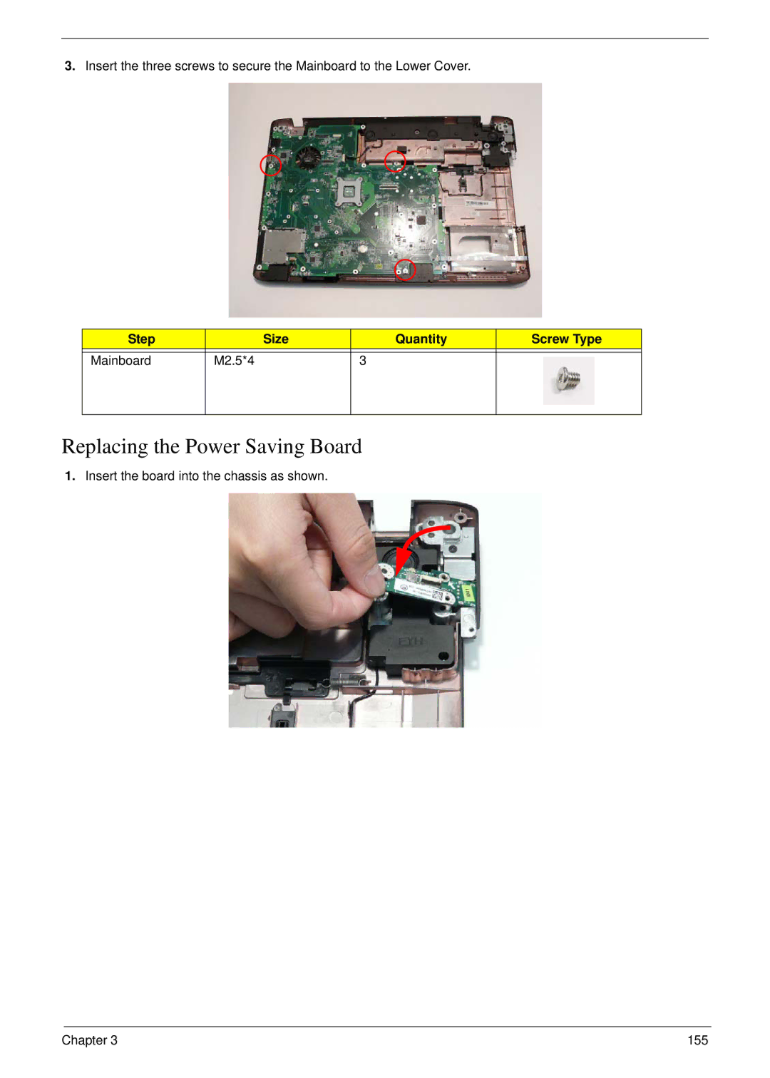 Acer 8940 manual Replacing the Power Saving Board, Step Size Quantity Screw Type Mainboard M2.5*4 